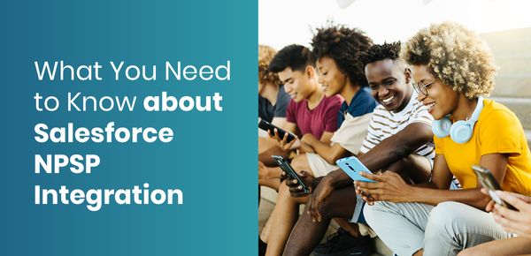 Learn more about Salesforce NPSP integration for your organization